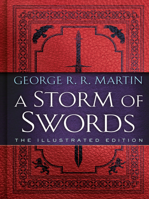 Title details for A Storm of Swords by George R. R. Martin - Wait list